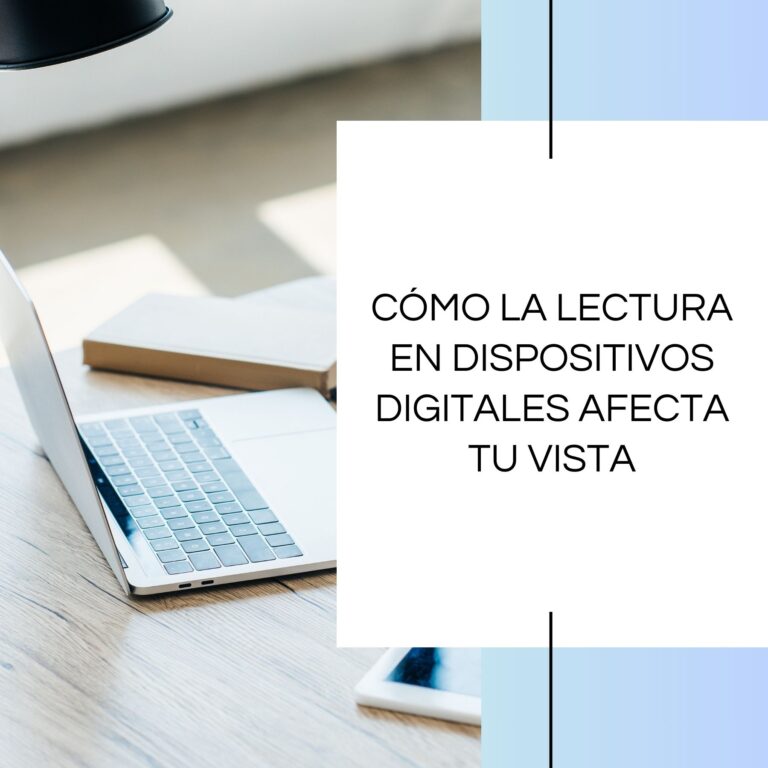 Cómo la lectura en dispositivos digitales afecta tu vista