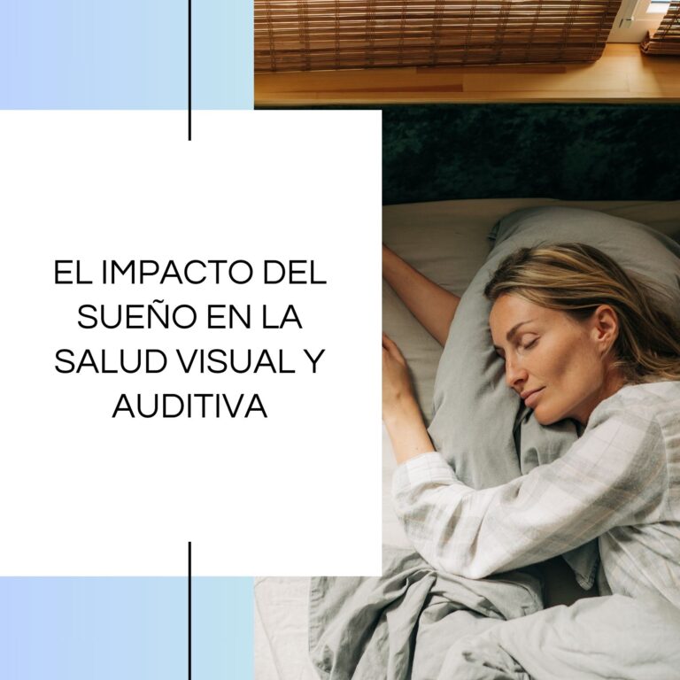 El impacto del sueño en la salud visual y auditiva