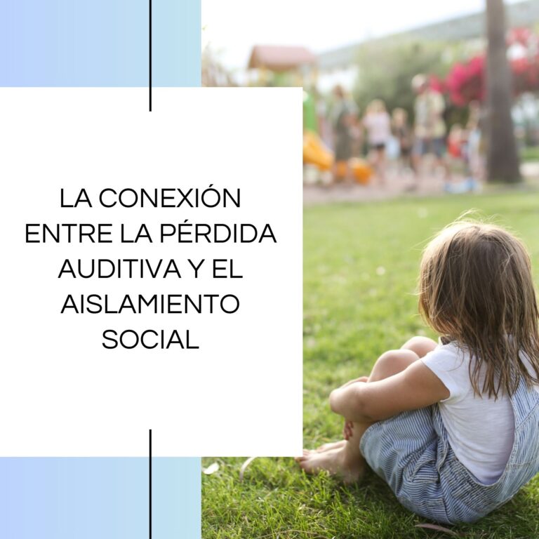 La conexión entre la pérdida auditiva y el aislamiento social