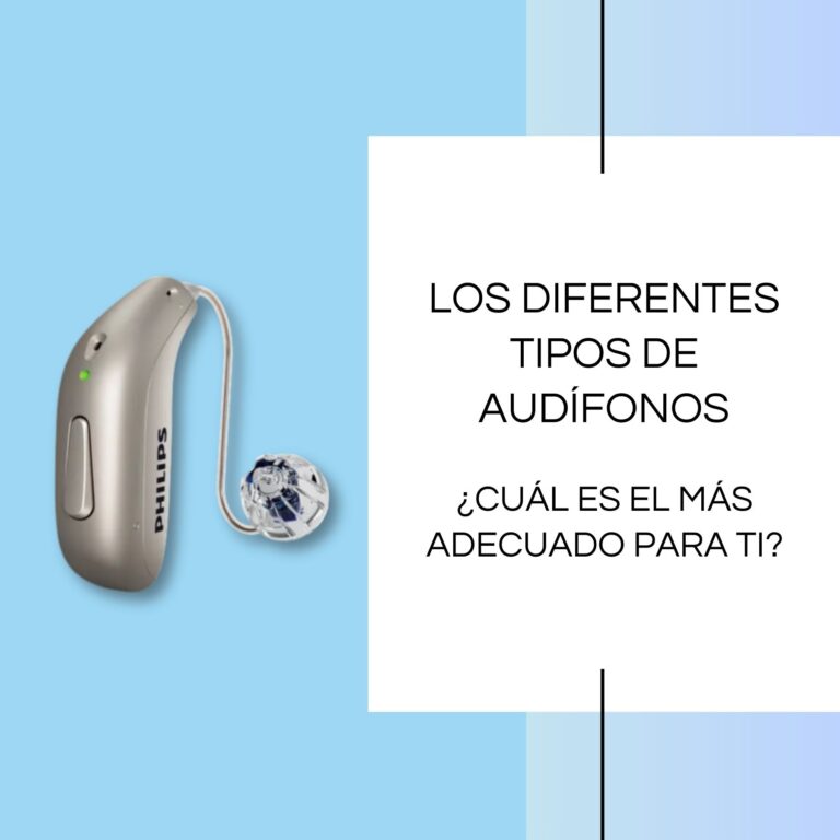 Los diferentes tipos de audífonos: ¿Cuál es el más adecuado para ti?