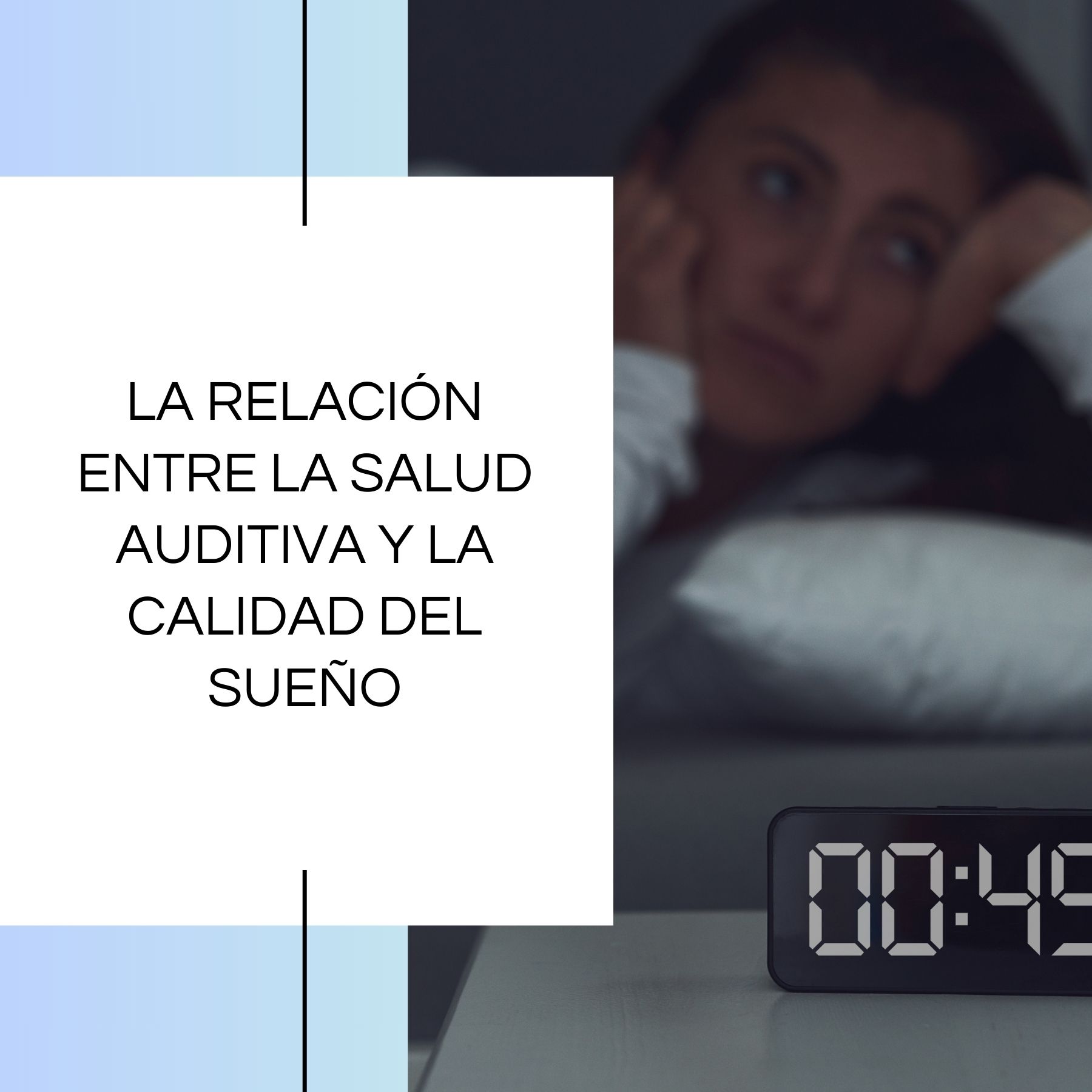 La relación entre la salud auditiva y la calidad del sueño