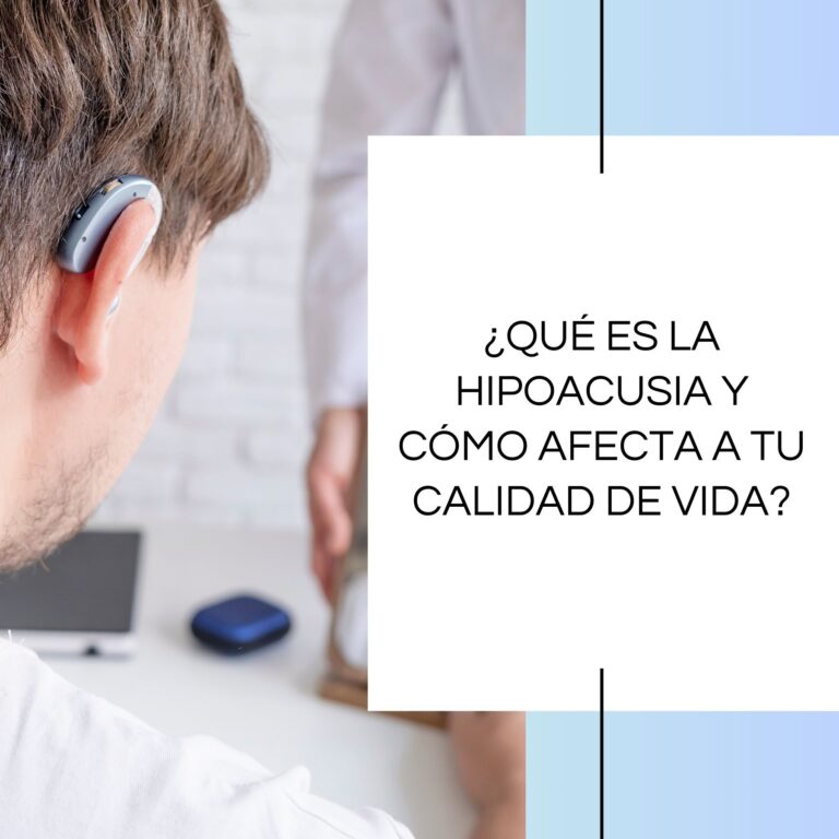 ¿Qué es la hipoacusia y cómo afecta tu calidad de vida?
