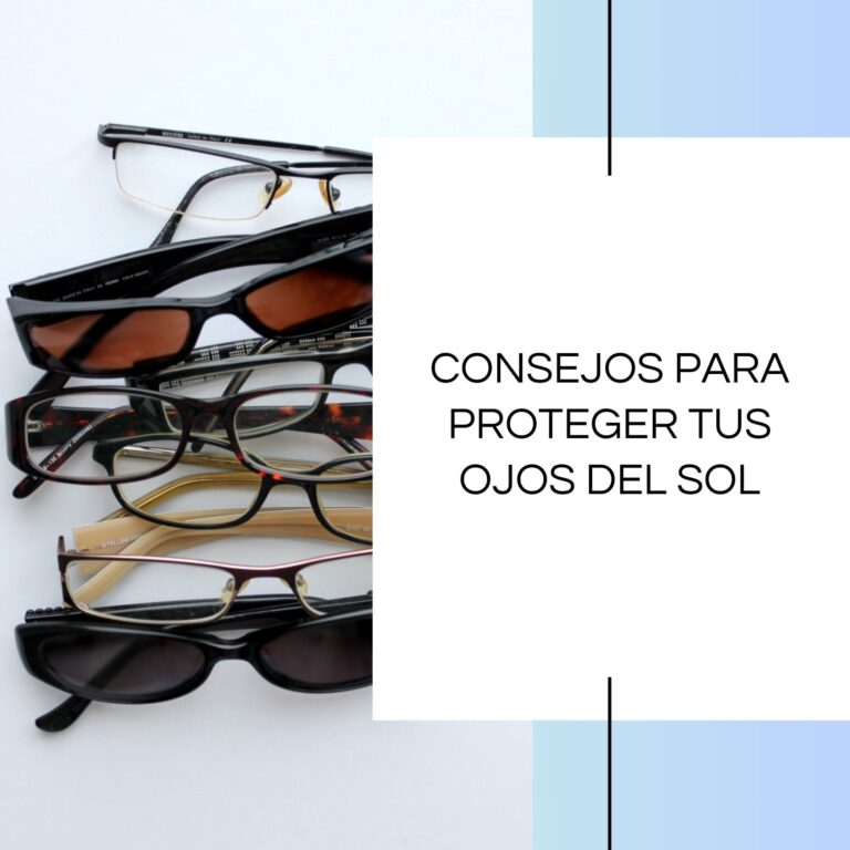 Consejos para proteger tus ojos del sol